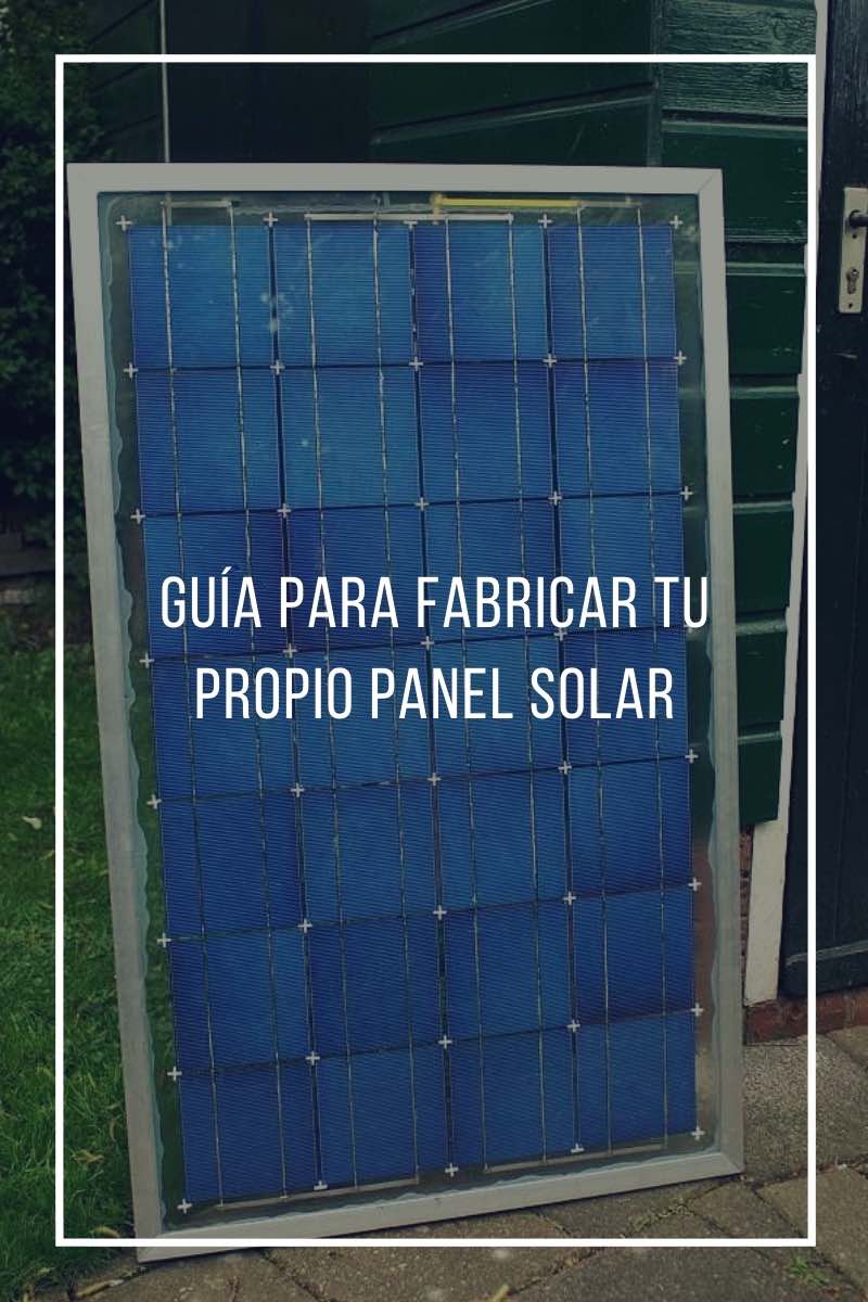 Guide to make your own solar panel