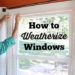 How do you cover windows to keep a cold out?