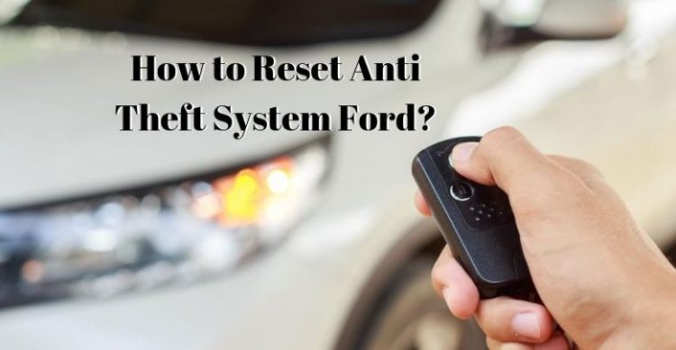How do I reset my Cadillac anti theft system?