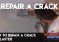 how to repair cracks in plaster ceiling
