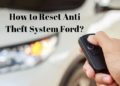 How do you reset the anti theft on a Ford f150?