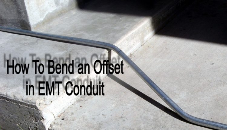 how to bend offsets in emt conduit