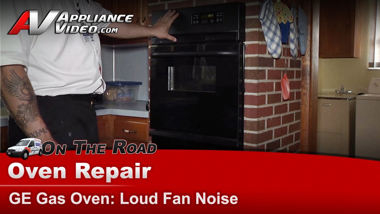 How Do You Fix A Noisy Oven Fan 