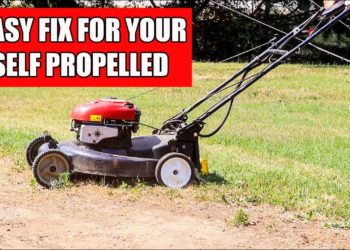 How do I fix my self propelled lawn mower?