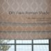 roman shade valance diy