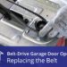 Can I replace a chain drive garage door opener with a belt drive?