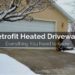 Can you heat an existing driveway?