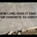 how long does concrete driveway take to cure