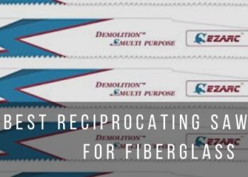 best sawzall blade for fiberglass