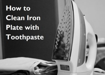 how to clean an iron plate with toothpaste