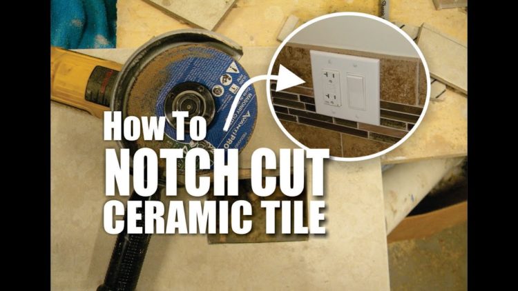 cutting a notch in tile
